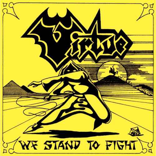 VIRTUE - We Stand to Fight Re-Release MCD